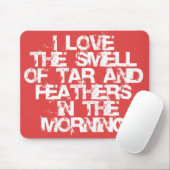 Ik hou van de Tar- en Veathers in de ochtend! Muismat (Met muis)
