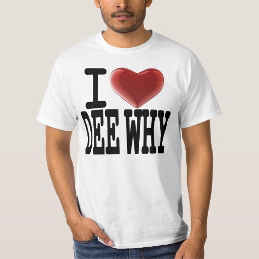 Ik hou van DEE WAAROM T-shirt (Voorkant)