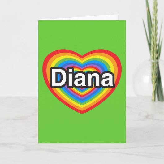 Ik hou van Diana. Ik hou van je Diana. Hart Kaart (Voorkant)