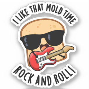 Ik hou van die mal time rock en roll grappig brood sticker