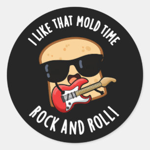 Ik hou van die schimmel tijd rock en roll donker B Ronde Sticker