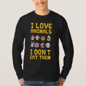 Ik hou van dieren die ik niet eet. t-shirt (Voorkant)