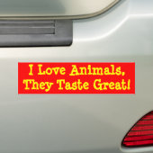 Ik hou van dieren, ze smeren geweldig! bumpersticker (Op auto)