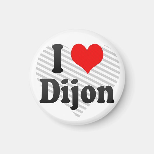 Ik hou van Dijon, Frankrijk. J'Ai L'Amour Dijon, F Magneet (Voorkant)