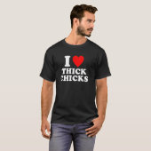 Ik hou van dikke kippen t-shirt (Voorkant volledig)
