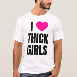 Ik hou van dikke meisjes t-shirt