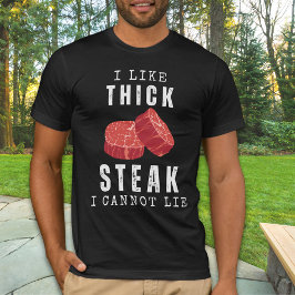Ik hou van dikke steak ik kan niet liegen grappige t-shirt