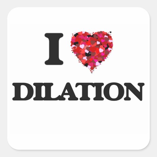 Ik hou van Dilation Vierkante Sticker (Voorkant)