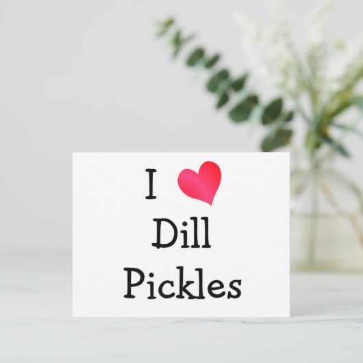 Ik hou van Dill Pickles Briefkaart (Staand voorkant)