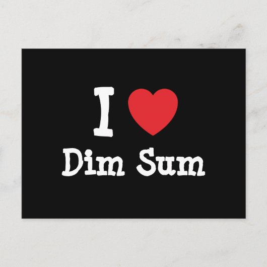 Ik hou van Dim Sum hart T-Shirt Briefkaart (Voorkant)