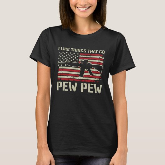 Ik hou van dingen die Pew Pew AR15 USA Pro Pistool T-shirt (Voorkant)