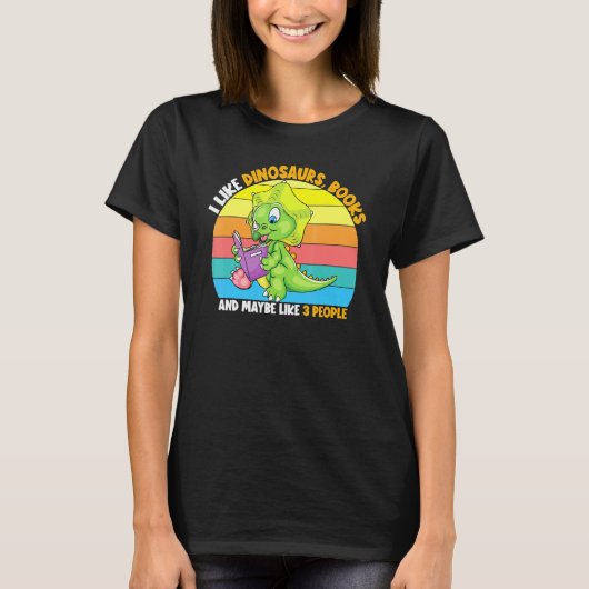 Ik hou van dinosaurusboeken en misschien 3 mensen  t-shirt (Voorkant)