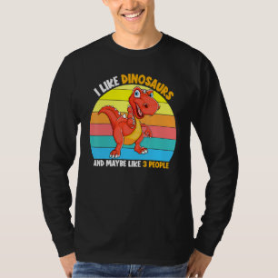 Ik hou van dinosaurussen en misschien als 3 mensen t-shirt