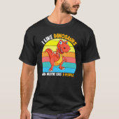 Ik hou van dinosaurussen en misschien als 3 mensen t-shirt (Voorkant)