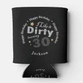 Ik hou van Dirty Turning 30 | 30e verjaardag Blikjeskoeler (Achterkant)