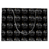 Ik hou van Dirty Turning 30 | 30e verjaardag Large Cadeautasje (Achterkant)
