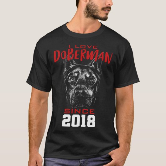Ik hou van dobermann sinds 2018 t-shirt (Voorkant)