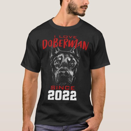 Ik hou van dobermann sinds 2022 t-shirt (Voorkant)