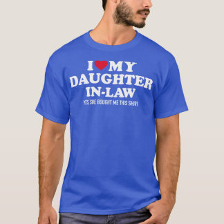 Ik hou van dochters in de wet voor vaderlandsliefd t-shirt