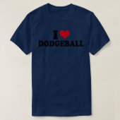 Ik hou van Dodgeball T-shirt (Design voorkant)
