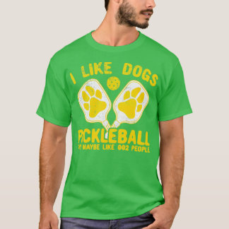 Ik hou van Dogs Pickleball en misschien wel van me T-shirt