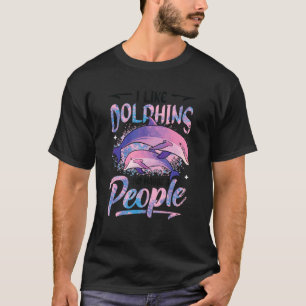 Ik hou van dolfijnen en misschien 3 mensen dolfijn t-shirt