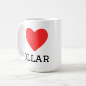 Ik hou van dollar koffiemok (Voorkant links)