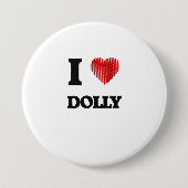 Ik hou van Dolly Ronde Button 7,6 Cm (Voorkant)