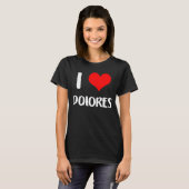 Ik hou van DOLORES valentijn sorry dames jongens h T-shirt (Voorkant volledig)
