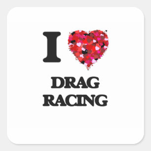 Ik hou van Drag Racing Vierkante Sticker