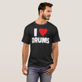 Ik hou van drums drummer 1 t-shirt (Voorkant volledig)