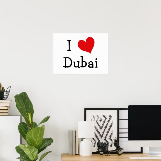 Ik hou van Dubai Poster (Thuiskantoor)