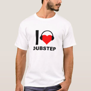 Ik hou van Dubstep Grappige T-shirt