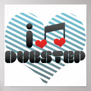 Ik hou van Dubstep Poster