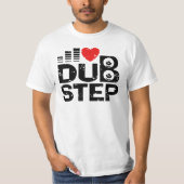 Ik hou van Dubstep T-shirt (Voorkant)