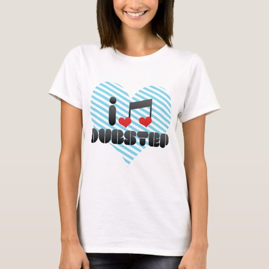 Ik hou van Dubstep T-shirt (Voorkant)