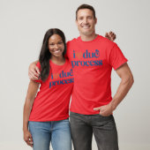 Ik hou van Due Process retro cadeau T-shirt (Unisex)