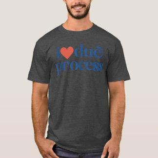 Ik hou van Due Processankop meisje vintage T-shirt