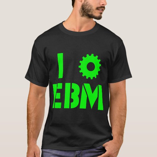Ik HOU VAN EBM Groen T-shirt (Voorkant)