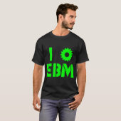 Ik HOU VAN EBM Groen T-shirt (Voorkant volledig)