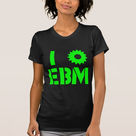 Ik HOU VAN EBM Groen T-shirt (Voorkant)