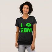 Ik HOU VAN EBM Groen T-shirt (Voorkant volledig)