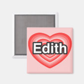 Ik hou van Edith. Ik hou van je, Edith. Hart Magneet (Voorkant / Achterkant)