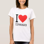 Ik hou van edward t-shirt<br><div class="desc">Ik hou van Edward,  voor mannen noem ik liefhebbers</div>