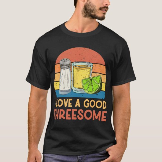 Ik hou van een goede drieling Tequila Cinco De May T-shirt (Voorkant)