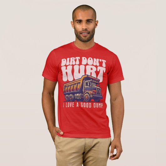 Ik hou van een goede dump grappige dump truck t-shirt (Voorkant volledig)