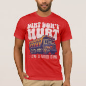 Ik hou van een goede dump grappige dump truck t-shirt (Voorkant)