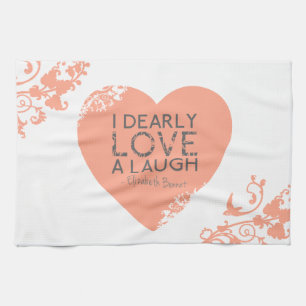 Ik hou van een Laugh, Jane Austen Quote Theedoek