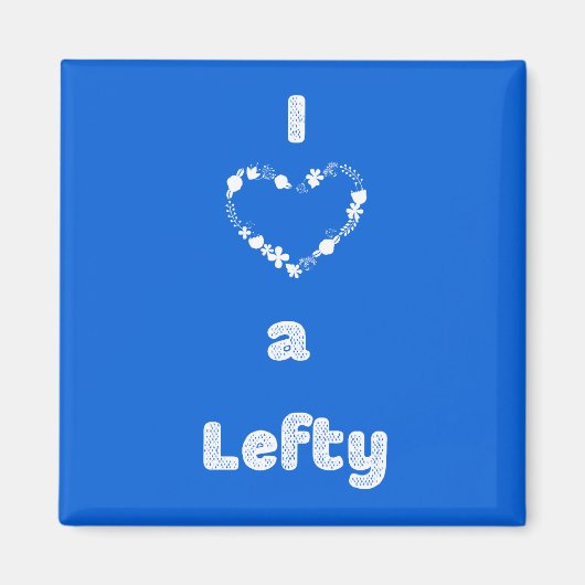 Ik hou van een Lefty Magneet (Voorkant)
