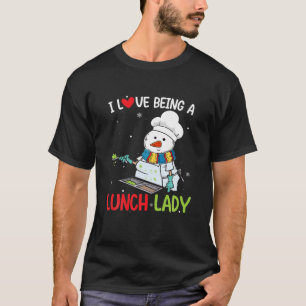 Ik hou van een Lunch Lady Funny Snowman Kerstmis. T-shirt